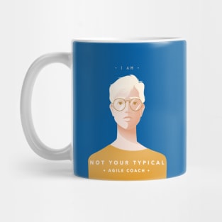 I am not your typical agile coach Mug